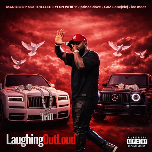 Laughing Out Loud (feat. Trill Lee, YFSN WHIPP, Prince Dave, G8Z, Abejide & Ice Meez)