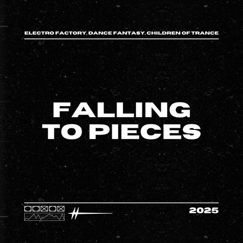 Falling to Pieces (Electro)