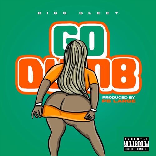 GO DUMB