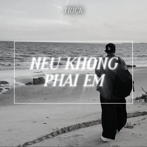 Nếu không phải em (Version 2)