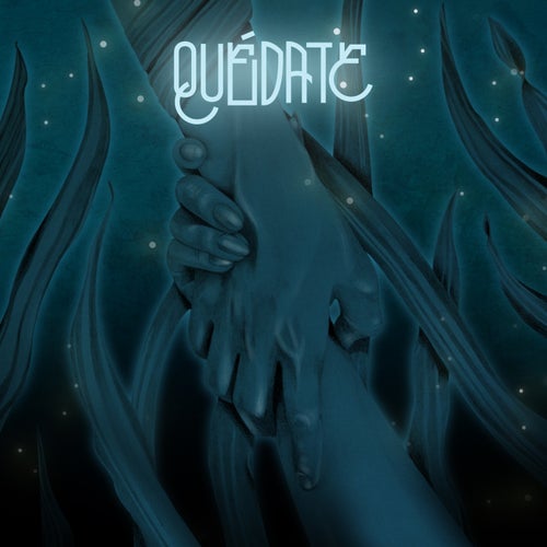 Quedate