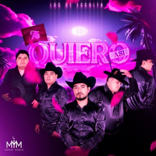 Te Quiero Asi