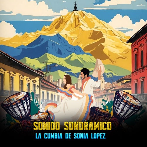 La Cumbia De Sonia Lopez