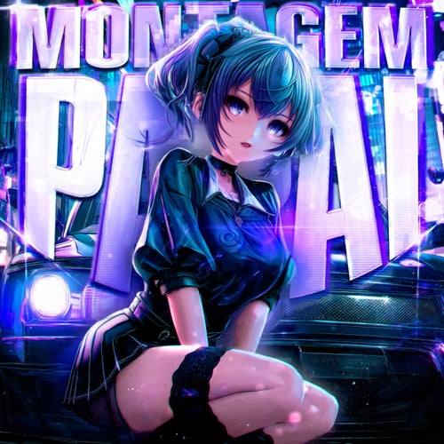 MONTAGEM PAPAI
