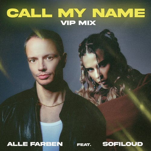 Call My Name (feat. Sofiloud) (VIP Mix)