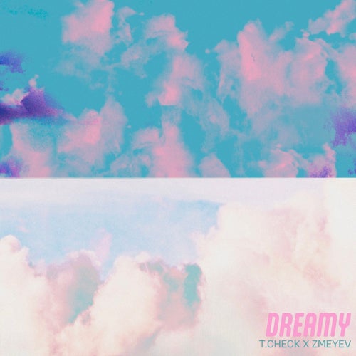 Dreamy