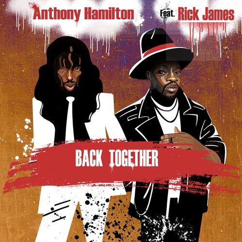 Back Together (feat. Rick James)