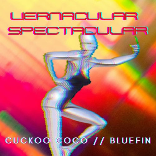 Vernacular Spectacular