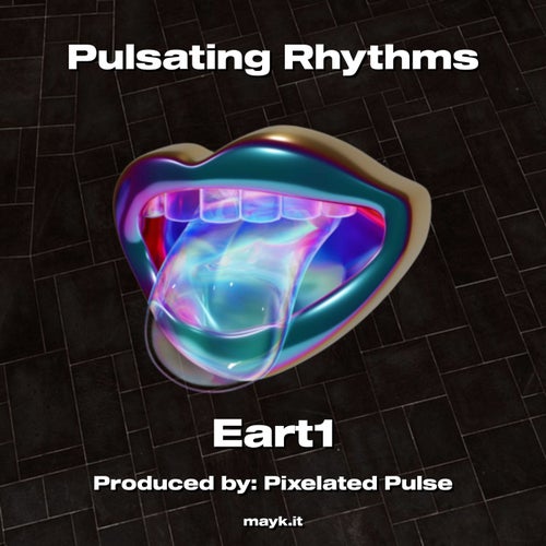 Pulsating Rhythms