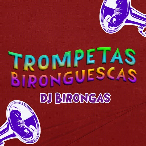 Trompetas Bironguescas