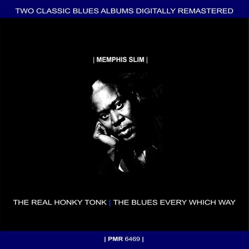 Two Originals: The Real Honky Tonk & The Blues Every Which Way