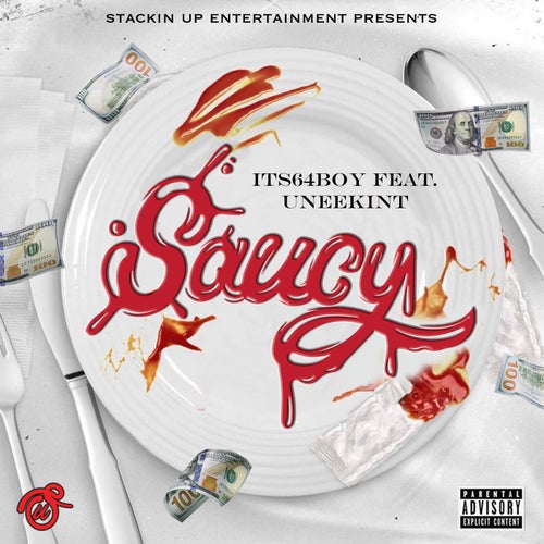 Saucy (feat. Uneekint)