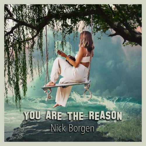 You Are The Reason