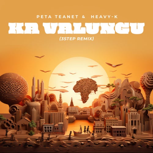 African Vibe PT 2 - Ka Valungu