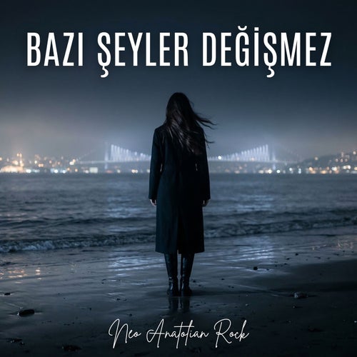 Bazı Şeyler Değişmez
