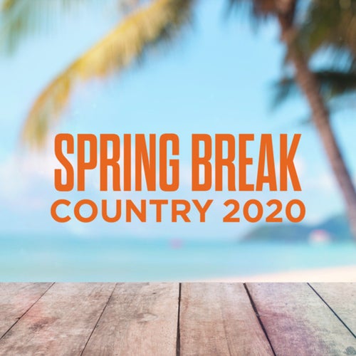 Spring Break Country 2020