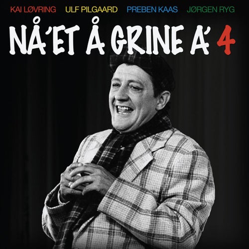 Nå'et Å Grine A' [Vol. 4]