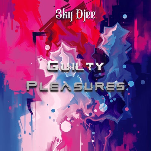 Guilty Pleasures