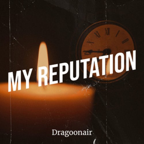 My Reputation