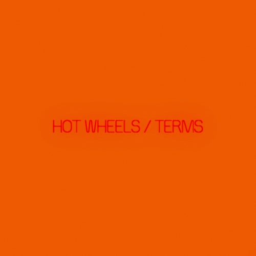 HOT WHEELS / TERMS