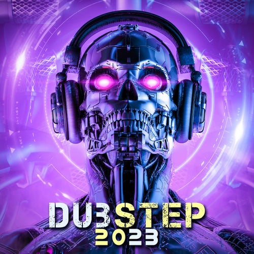 Dubstep 2023