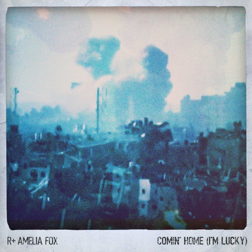 Comin' Home (I'm Lucky) [feat. Amelia Fox]