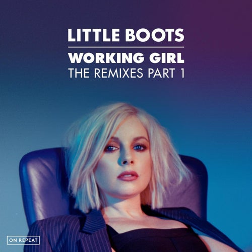 Working Girl (The Remixes, Pt. 1)