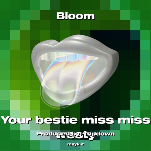 Bloom
