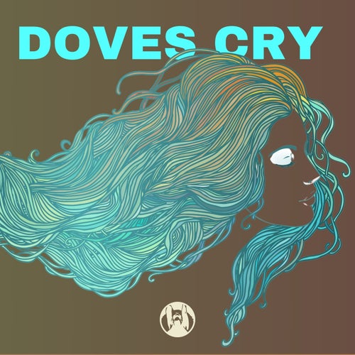 Doves Cry  (House of Prayers Remix)