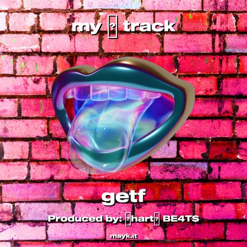 my  track