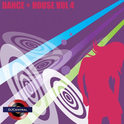 DJ Central Dance + House, Vol. 4