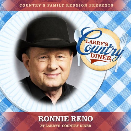 Ronnie Reno at Larry's Country Diner (Live / Vol. 1)