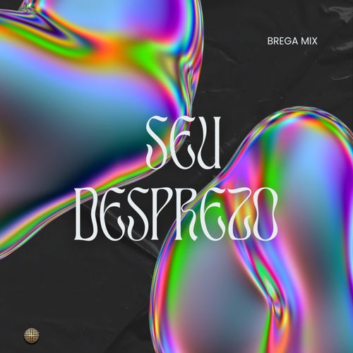 Seu Desprezo