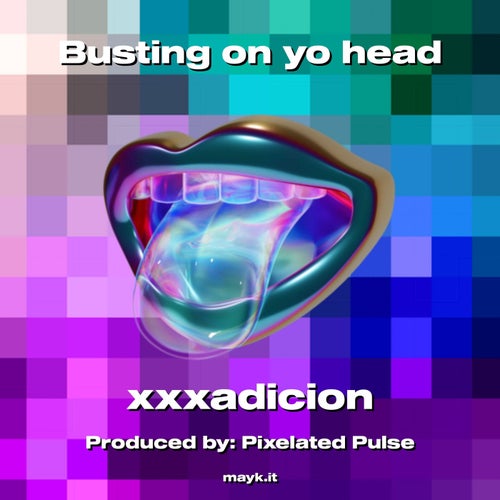Busting on yo head