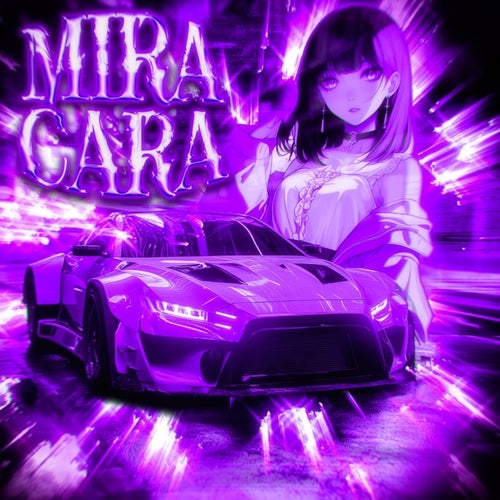 MIRA CARA