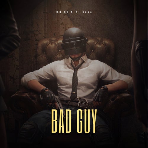 Bad Guy