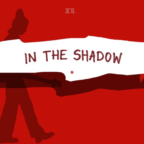 In the shadow