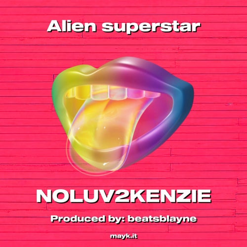 Alien superstar