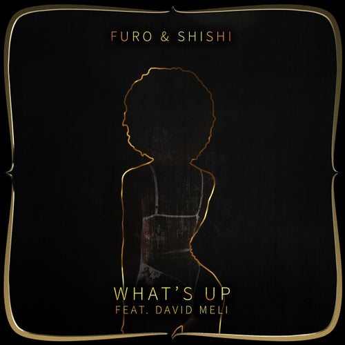 What's Up (feat. David Meli)