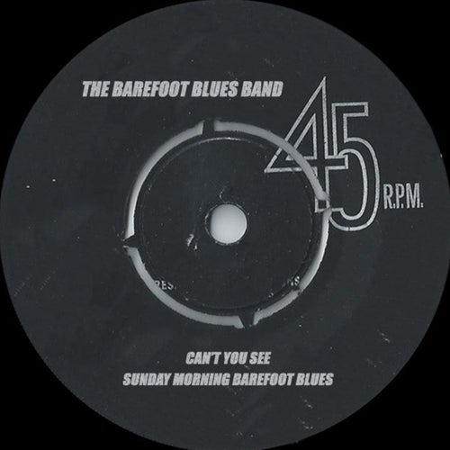 Can't You See / Sunday Morning Barefoot Blues