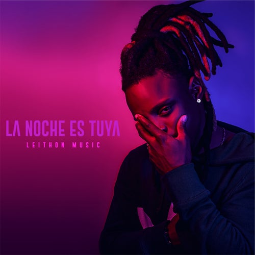 La Noche Es Tuya