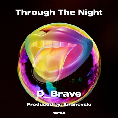 Through The Night