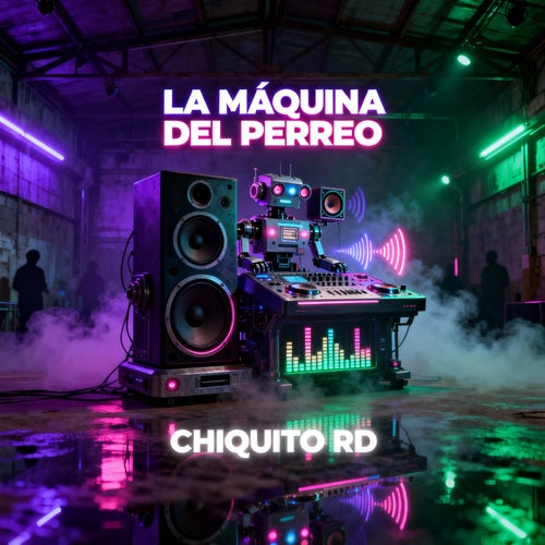 La Máquina del Perreo