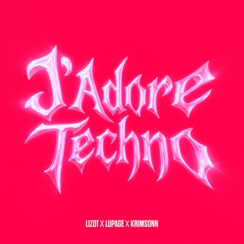 J'Adore Techno (Extended Mix)