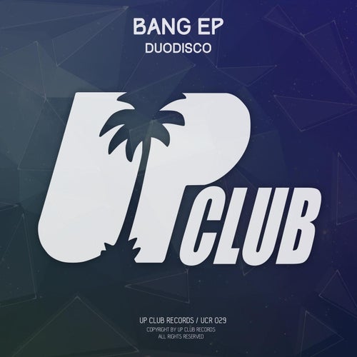 Bang EP