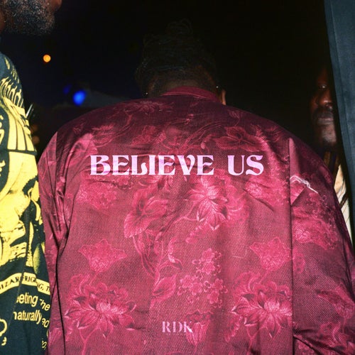Believe Us