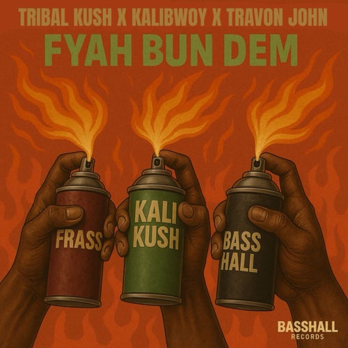 Fyah Bun Dem