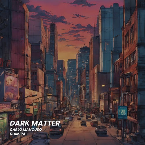 Dark Matter (feat. Diamira)