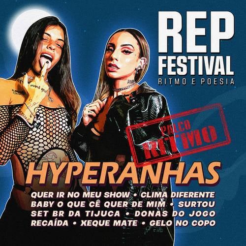 Hyperanhas (Ao Vivo no REP Festival)