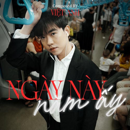 Ngày Này Năm Ấy (Piano Version)